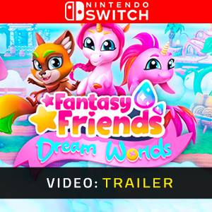 Fantasy Friends Dream Worlds Trailer del video