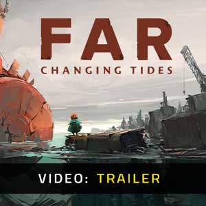 FAR Changing Tides Video Trailer