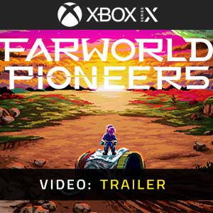 Farworld Pioneers Xbox Series- Rimorchio Video