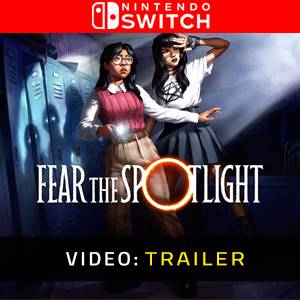 Fear The Spotlight Trailer del Video