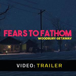 Fears to Fathom Woodbury Getaway Trailer del video