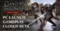 Game of Thrones: Kingsroad – Nuovo trailer, Lancio su PC e Closed Beta