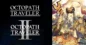 La serie Octopath Traveler ha venduto oltre 5 milioni di copie – Risparmia oggi!