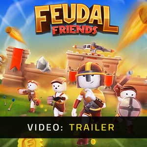 Feudal Friends Trailer Video