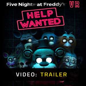 Five Nights at Freddy's VR Help Wanted Video Trailer