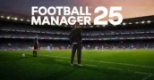 Football Manager 25: Due grandi novità per i fan rivelate