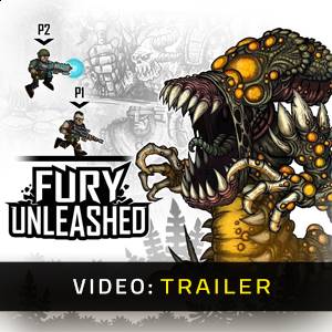 Fury Unleashed Trailer del Video