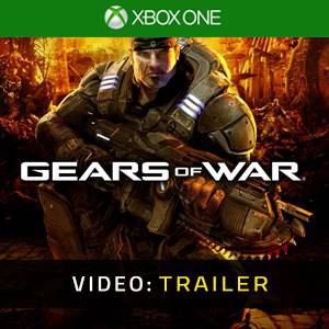 GEARS OF WAR Xbox One - Trailer