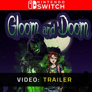 Gloom and Doom - Rimorchio video