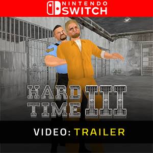 Hard Time 3 Trailer del Video