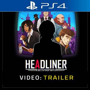 Headliner NoviNews PS4 - Trailer