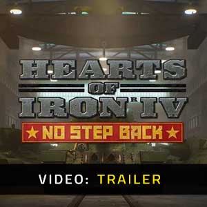 Hearts of Iron 4 No Step Back Video Trailer