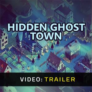 Hidden Ghost Town Trailer del video