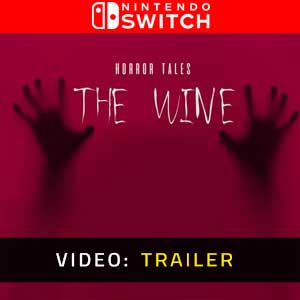 HORROR TALES The Wine Nintendo Switch Video Trailer