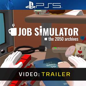 Job Simulator - Trailer Video