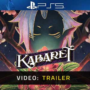 Kabaret PS5- Rimorchio Video