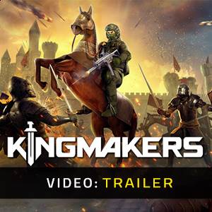 Kingmakers - Trailer Video