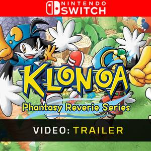 KLONOA Phantasy Reverie Series Trailer del Video
