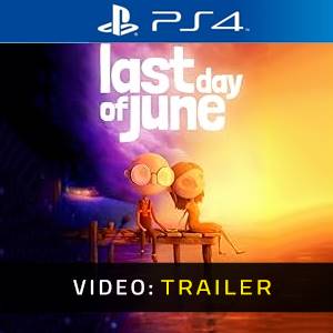 Last Day of June PS4 - Trailer