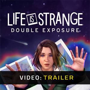 Life is Strange Double Exposure Trailer del Video