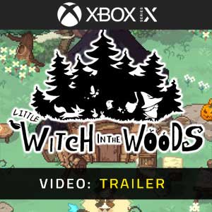 Little Witch in the Woods Xbox Series X Video Trailer