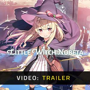 Little Witch Nobeta Video del rimorchio