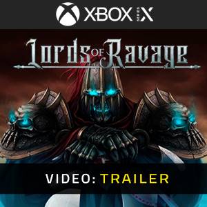 Lords of Ravage Xbox Series - Trailer