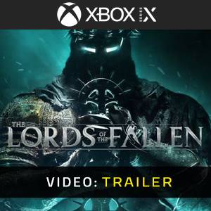 Lords of the Fallen 2 Xbox Series - Trailer