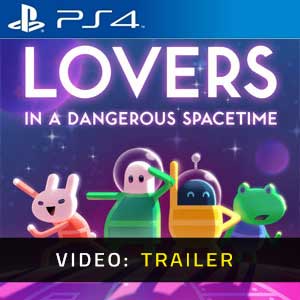 Lovers in a Dangerous Spacetime PS4- Rimorchio Video