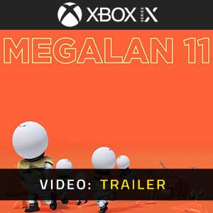 MEGALAN 11 Xbox Series- Rimorchio video