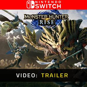 MONSTER HUNTER RISE Trailer Video