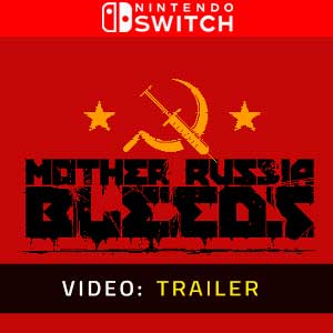 Mother Russia Bleeds Video Trailer di Nintendo Switch