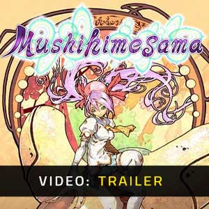 Mushihimesama - Trailer del video