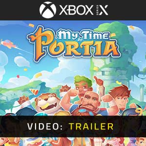 My Time At Portia Video Trailer