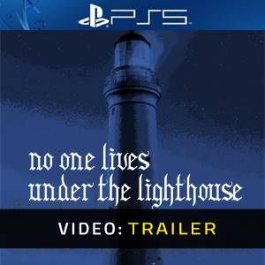 No One Lives Under the Lighthouse - Video Trailer