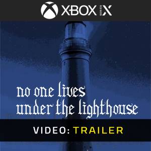 No One Lives Under the Lighthouse - Video Trailer