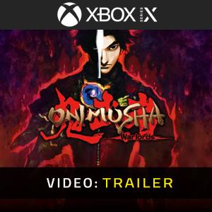 Onimusha Warlords Xbox Series - Trailer