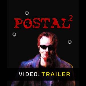 POSTAL 2 Trailer video