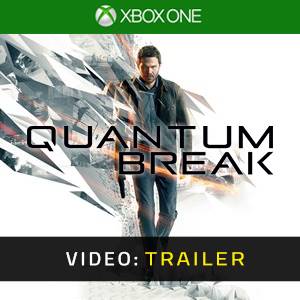 Quantum Break Xbox One - Trailer