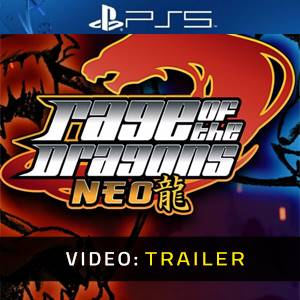 Rage Of The Dragons NEO PS5 - Trailer Video