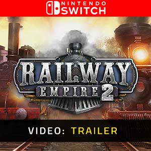 Railway Empire 2 Nintendo Switch- Rimorchio Video