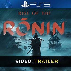 Rise of the Ronin PS5 - Trailer Video