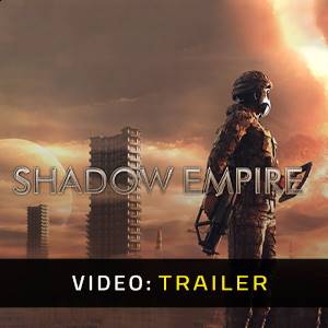 Shadow Empire - Trailer Video