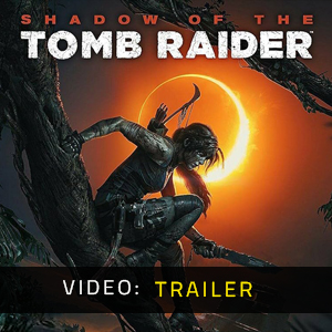 Shadow of the Tomb Raider - Trailer