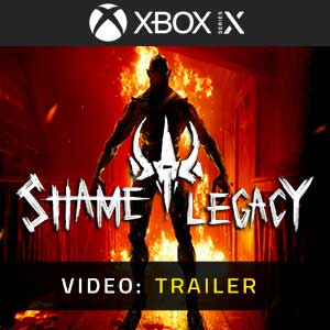 Shame Legacy Xbox Series- Rimorchio Video