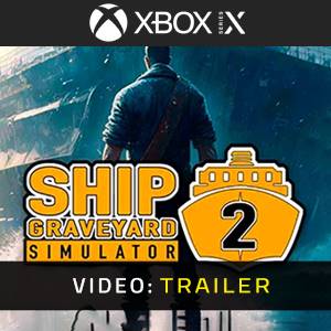 Ship Graveyard Simulator 2 - Trailer