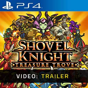 Shovel Knight Treasure Trove PS4- Rimorchio Video