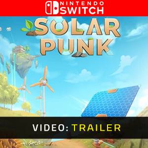 Solarpunk Nintendo Switch - Trailer