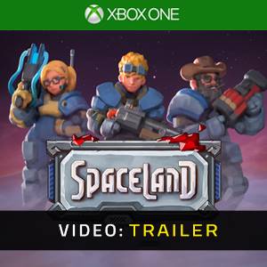 Spaceland Xbox One - Trailer