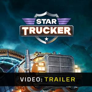 Star Trucker - Trailer